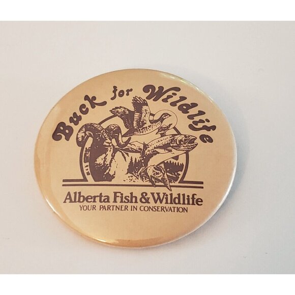 Buck For Wildlife Alberta Fish & Wildlife Pinback Button Pin - Picture 1 of 2